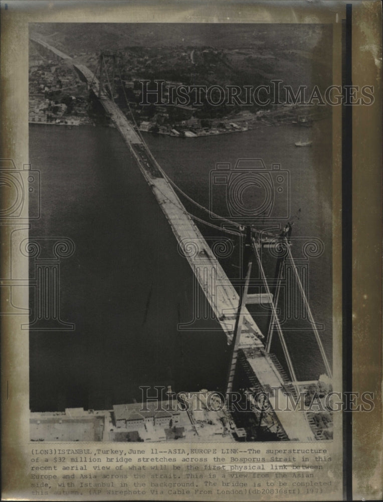 1973 Press Photo $32 Million bridge stretches across Bosporus Strait - RSM10719 - Historic Images