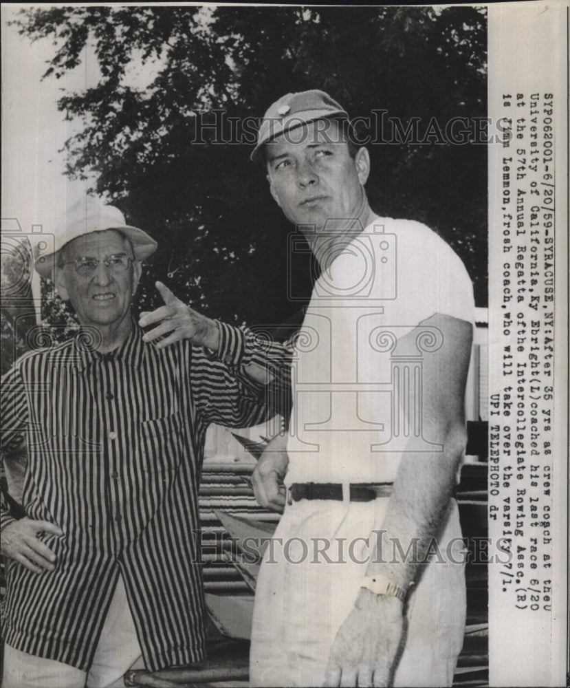 1959 Ky Ebright, Jimm Lemmon, Crew Coach for Univ. of California - Historic Images