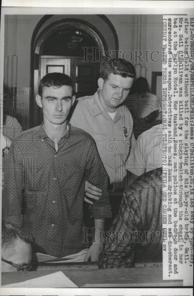 1958 Press Photo James O&#39;Sullivan without bail slaying bride Gail bullet hotel - Historic Images