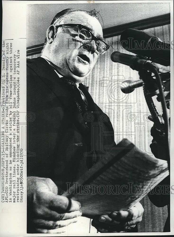 1970 Press Photo President C. L. Dennis, AFL-CIO Brotherhood of Railway Clerks - Historic Images