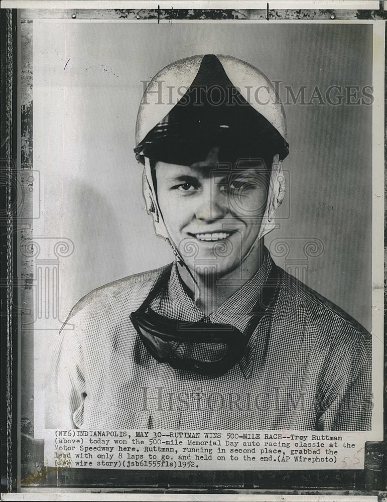 1952 Press Photo Troy Ruttman, Car Race Driver won 500 mile Memorial Day Race. - Historic Images