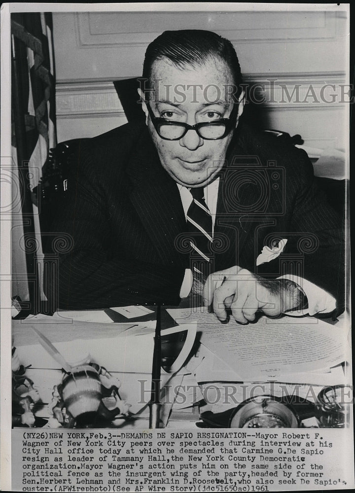 1961 Press Photo New York City Mayor Wagner Demanding De Sapio Resignation - Historic Images