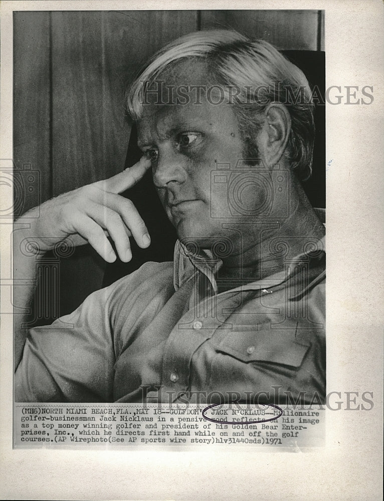 1971 Press Photo millionaire golfer-businessman Jack Nicklaus in pensive mood - Historic Images