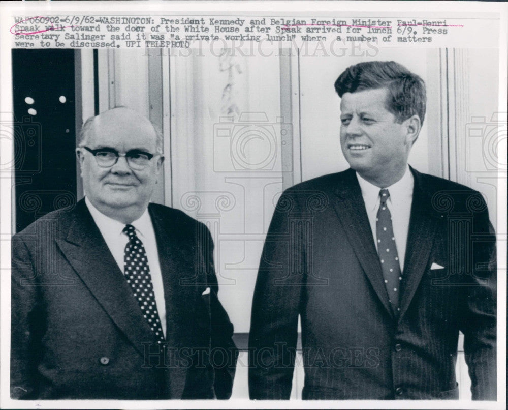 1962 US Pres JF Kennedy Belgian FM Spaak Press Photo - Historic Images