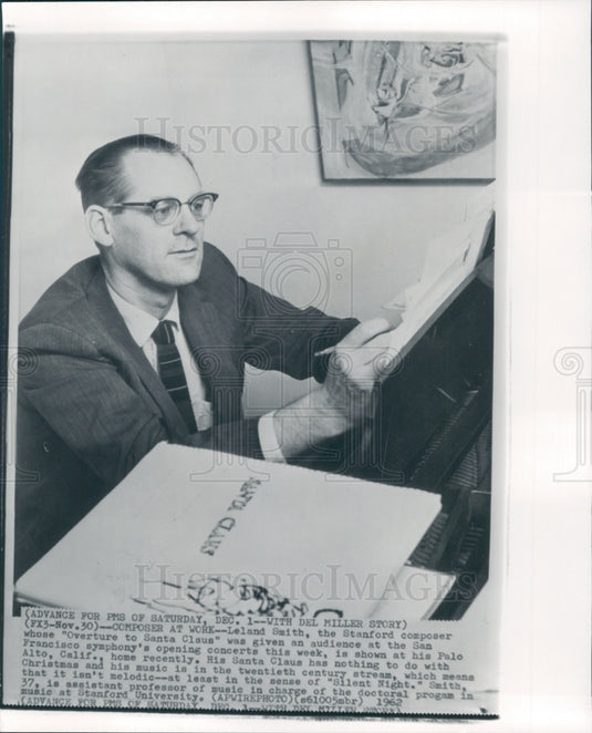 1962 CA Stanford Univ Composer Leland Smith Press Photo - Historic Images