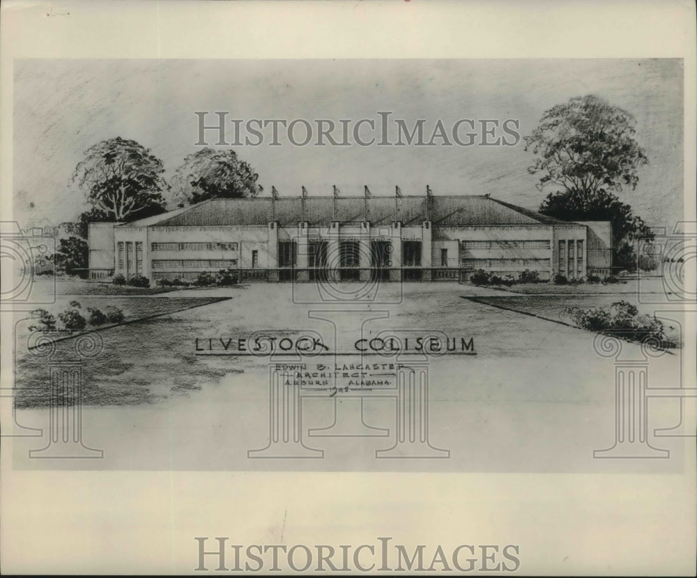 1947 Press Photo Alabama-Architect drawing of the Livestock Coliseum in Auburn. - Historic Images