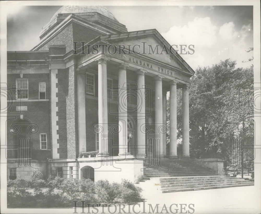 1947 Press Photo Alabama Union Building, University of Alabama, Tuscaloosa - Historic Images