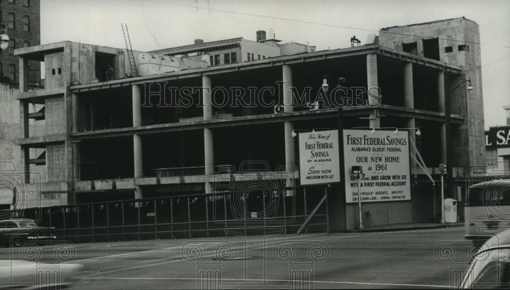 1960, Construction of Alabama Bank, First Federal Savings &amp; Loan - Historic Images