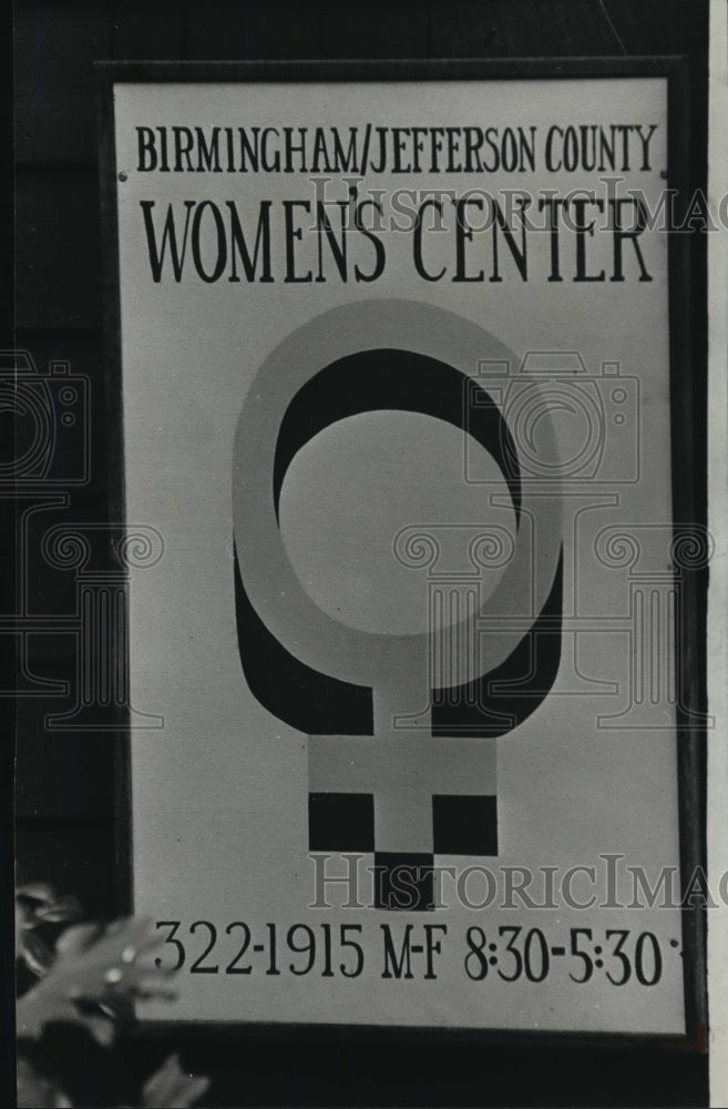 1982, Sign in Front of Birmingham, Jefferson County Women&#39;s Center - Historic Images