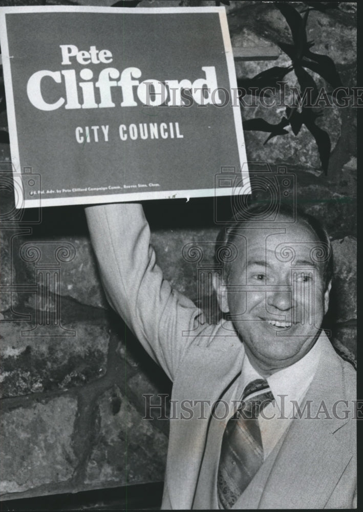 1978 City Councilman Pete Clifford holds Campaign Sign - Historic Images