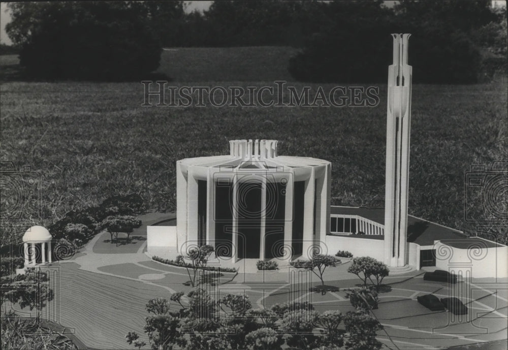 1968, Model of Vestavia Hills Baptist Church, Vestavia Hills, Alabama - Historic Images