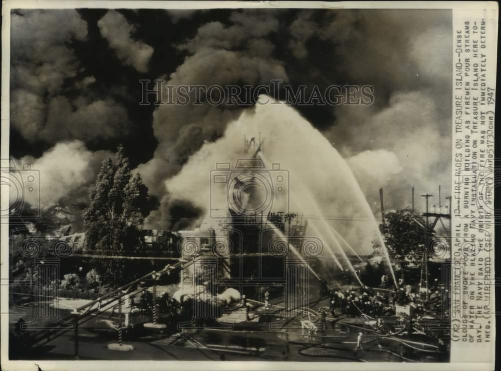 1947 Press Photo Fire on Treasure Island (San Francisco) at Navy Installation - Historic Images