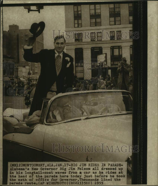 1955, James E. Folsom, on way to take Gov. oath of office in Alabama - Historic Images