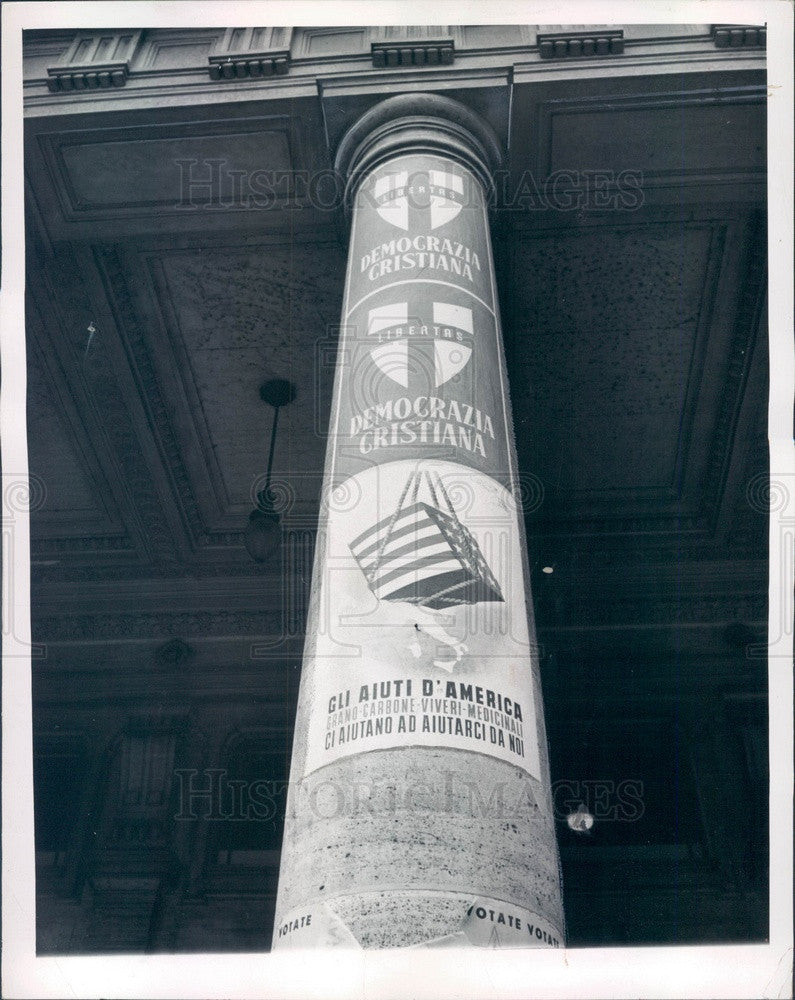 1948 Italy, Christian Democrat & Pro-American Poster on Pillar Press Photo - Historic Images