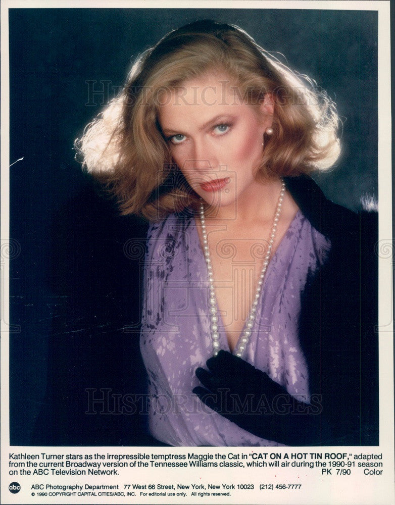 1991 Actress Kathleen Turner TV Show Cat On a Hot Tin Roof Press Photo - Historic Images