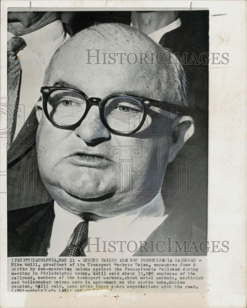 1960 Press Photo Transport Union President Mike Quill Calls Strike, Philadelphia- Historic Images