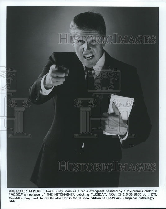 Press Photo Actor Gary Busey As Radio Evangelist Episode Of "The Hitchhiker" - Historic Images