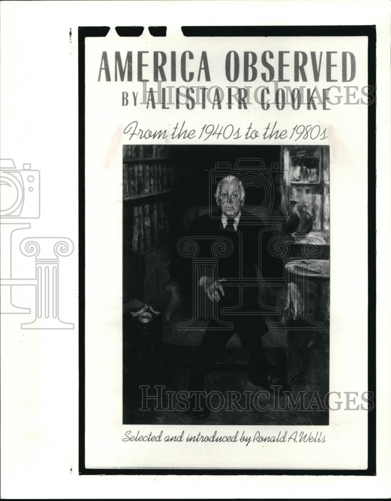 1989 Press Photo Alistair Cooke book America Observed - Historic Images