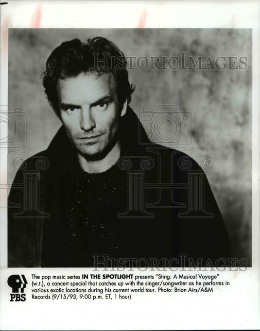 1993 Press Photo Sting A Musical Voyage will be apart of In The Spotlight on PBS - Historic Images