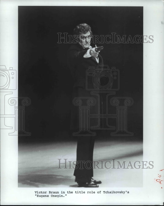 1995 Press Photo Victor Braun in the title role of Tchaikovsky's "Eugene Onegin. - Historic Images
