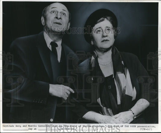 1960 Press Photo Morris Carnovsky, Gertrude Berg-The World of Sholom Aleichem - Historic Images
