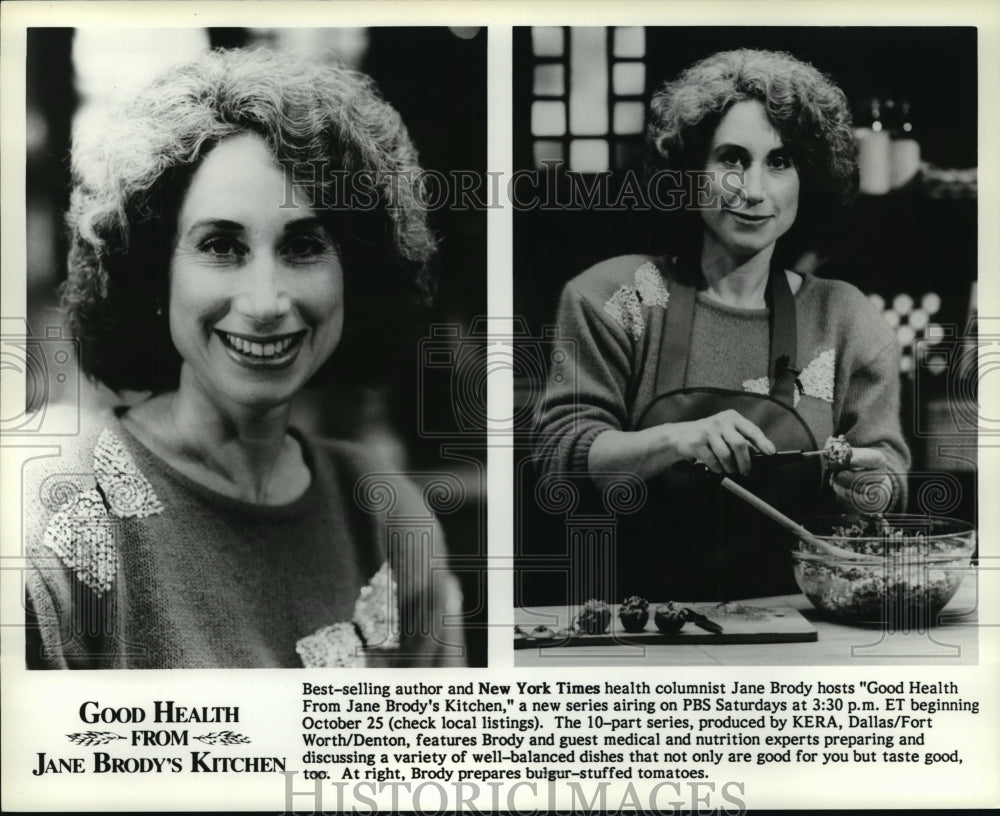 Press Photo &quot;Good Health From Jane Brody&#39;s Kitchen&quot; a new series airing on PBS. - Historic Images