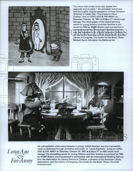 Press Photo Long Ago & Far Away-The Emperor's New Clothes and Uncle Elephant - Historic Images