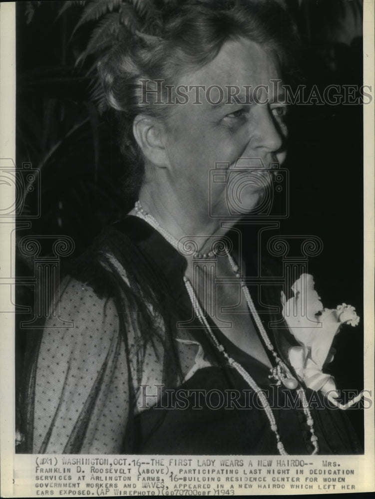 1943 Press Photo Mrs. Franklin D. Roosevelt in New Hairdo at Dedication - Historic Images