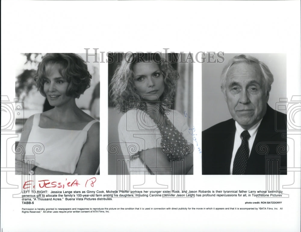 1997, Jessica Lange, Michelle Pfieffer &amp; Jason Robards on A 1000 Acre - Historic Images