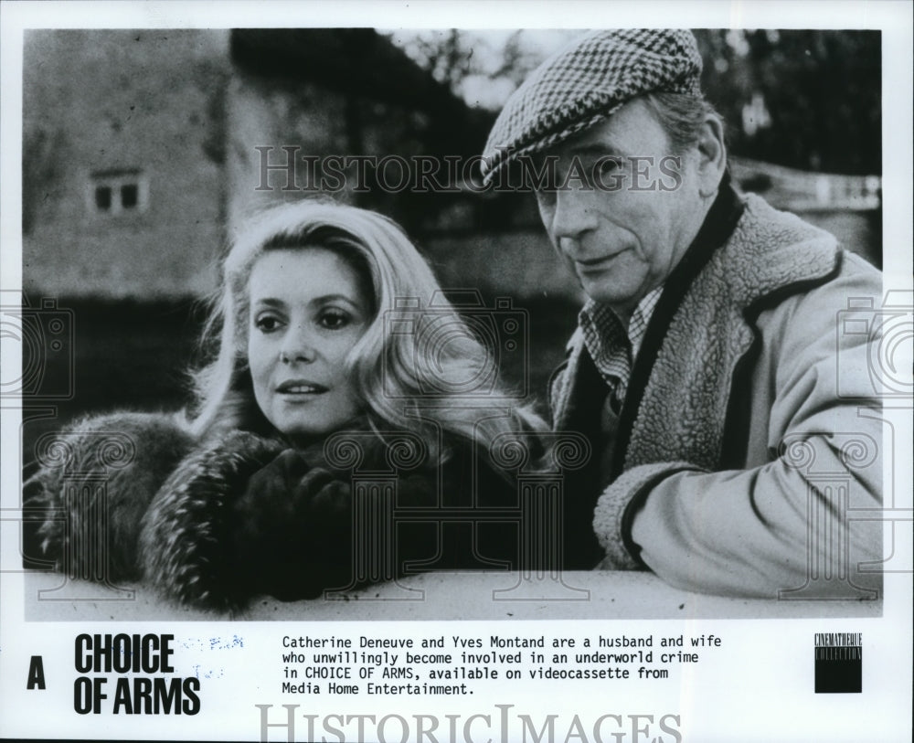 1986 Press Photo Catherine Deneuve and Yves Montand star in A Choice of Arms - Historic Images