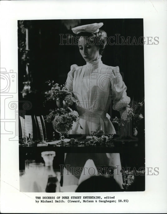 1978 Picture The Duchess of Duke Street Entertains by Michael Smith - Historic Images