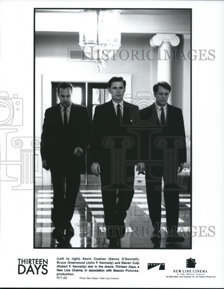 2000 Press Photo Kevin Costner, Bruce Greenwood & Steven Culp in Thirteen Days - Historic Images