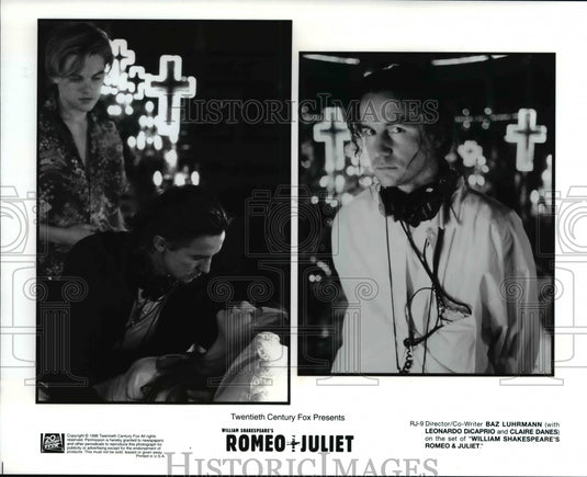 1996 Press Photo Baz Luhrmann Leonardo DiCaprio and Claire Danes Romeo & Juliet- Historic Images
