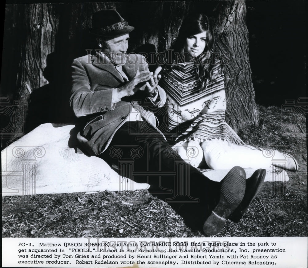 1971 Press Photo Jason Robards and Katharine Ross in Fools - Historic Images