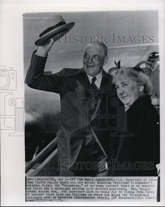1955 Wire Photo US Sec of State John Foster Dulles waves hat with Mrs Dulles - Historic Images