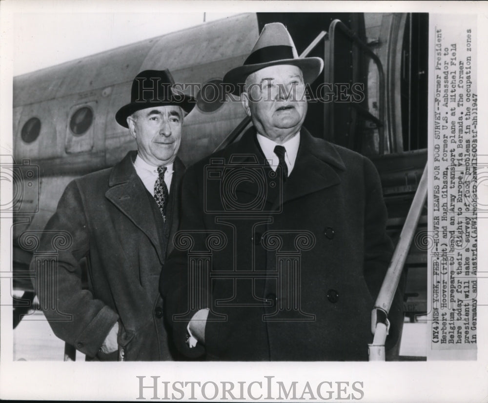 1947 Former Pres H.Hoover and Hugh Gibson Leaves for Food Survey - Historic Images