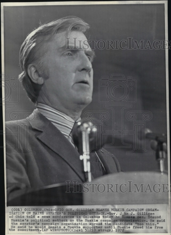 1972 Wire Photo Gov John Gilligan blames Muskie campaign organization - Historic Images