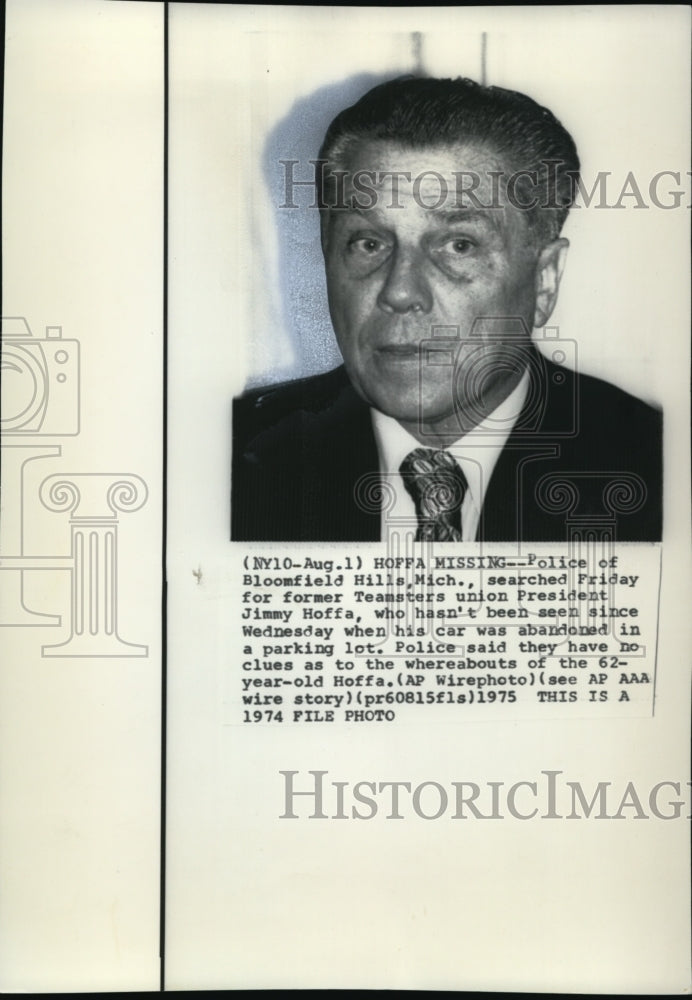 1975 Press Photo Hoffa is Missing - Historic Images