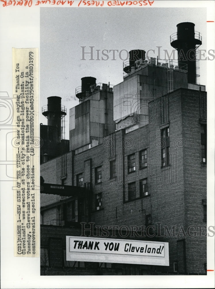 1979 Press Photo The Thank You Cleveland signage at the municipal light plant - Historic Images