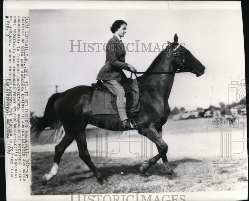 1939 Wire Photo Engagement of Miss Anne Babcock, Louisville Junior Leaguer and-Historic Images