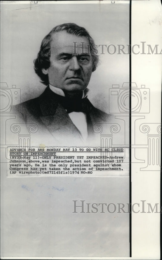 1974 Press Photo Andrew Johnson, was impeached but not convicted 107 years ago - Historic Images