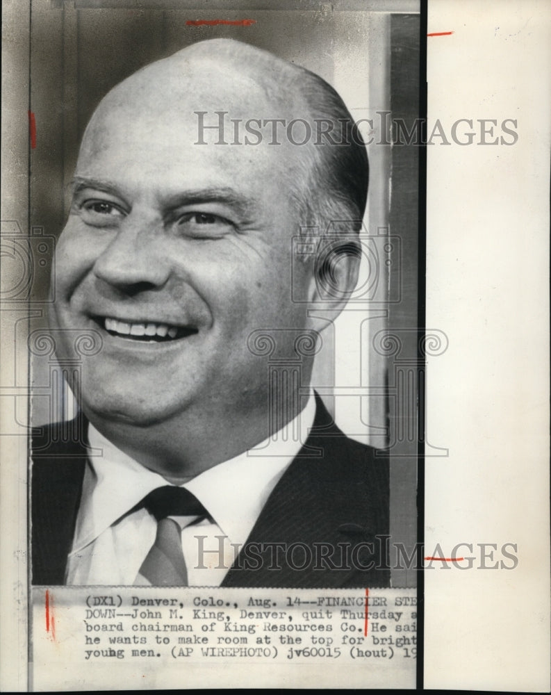 1970 Press Photo John M. King quit as Board chairman of King Resources Company - Historic Images