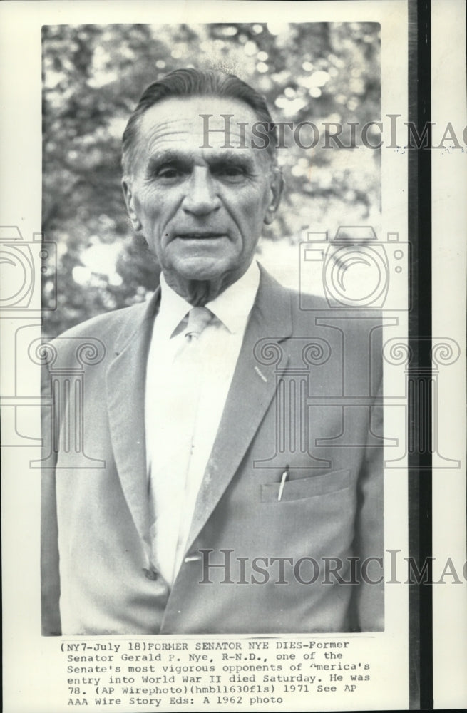 1971 Press Photo Former Senator Gerald Nye dies - Historic Images