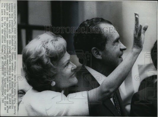 1968 Wire Photo Nixon&wife waves on crowd before making speech in Public Square - Historic Images