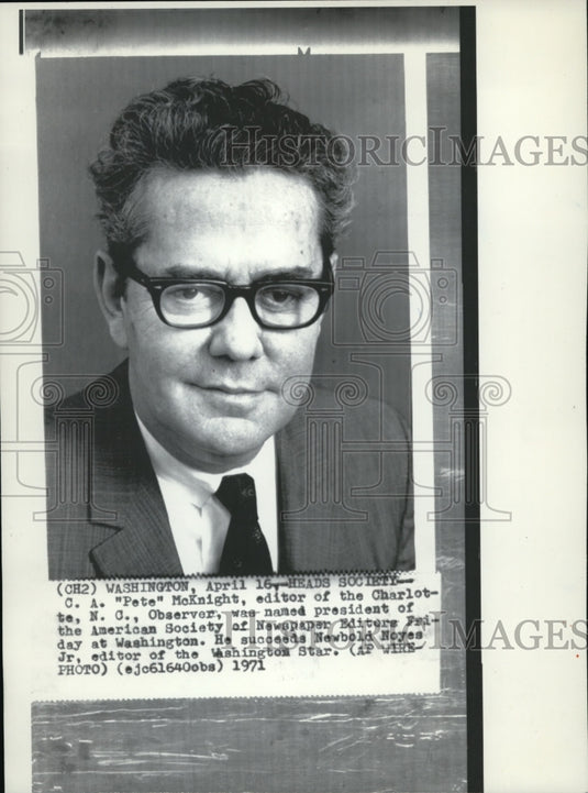 1971 Wire Photo CA Pete McKnight, PresThe American Society of Newspaper Editors - Historic Images