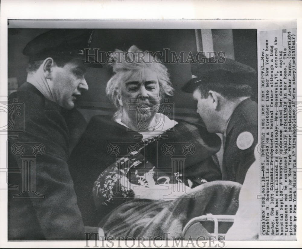 1962 Press Photo Mrs. Roosevelt on a stretcher from the Columbia Medical Center - Historic Images