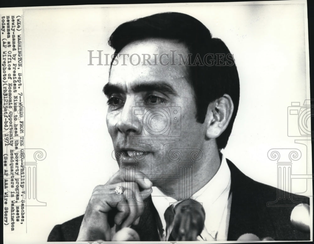 1971 Press Photo Phillip Sanchez, named by Pres. Nixon to head poverty program - Historic Images