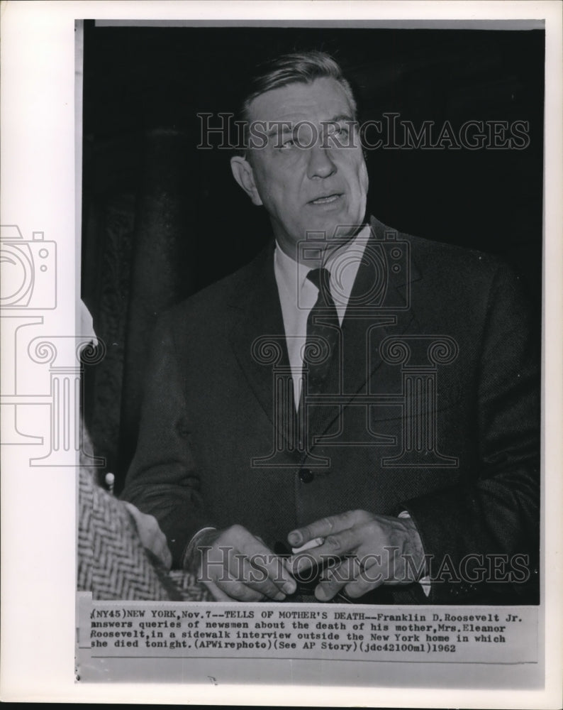 1962 Press Photo F.D.Roosevelt Jr.Answers Queries of Newsmen About His Mother - Historic Images