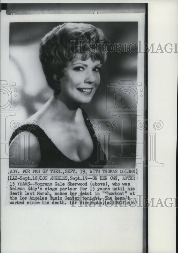 1967 Wire Photo Soprano Gale Sherwood makes her Debut in &quot;Showboat&quot;at L.A.-Historic Images