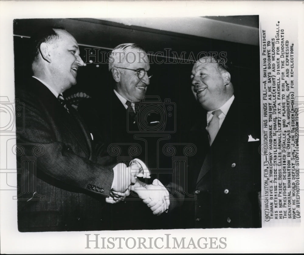 1952 Press Photo Truman Gives a Three-Way Handshake to M.Disalle and Ellis Arnal - Historic Images